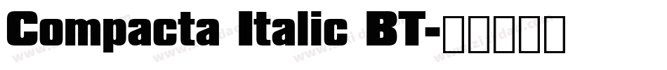 Compacta Italic BT字体转换